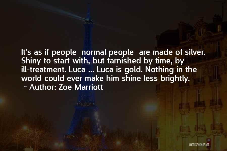 Ill Treatment Quotes By Zoe Marriott
