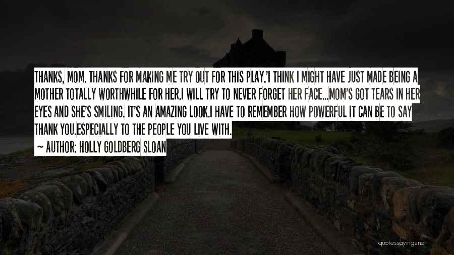 I'll Try To Forget You Quotes By Holly Goldberg Sloan