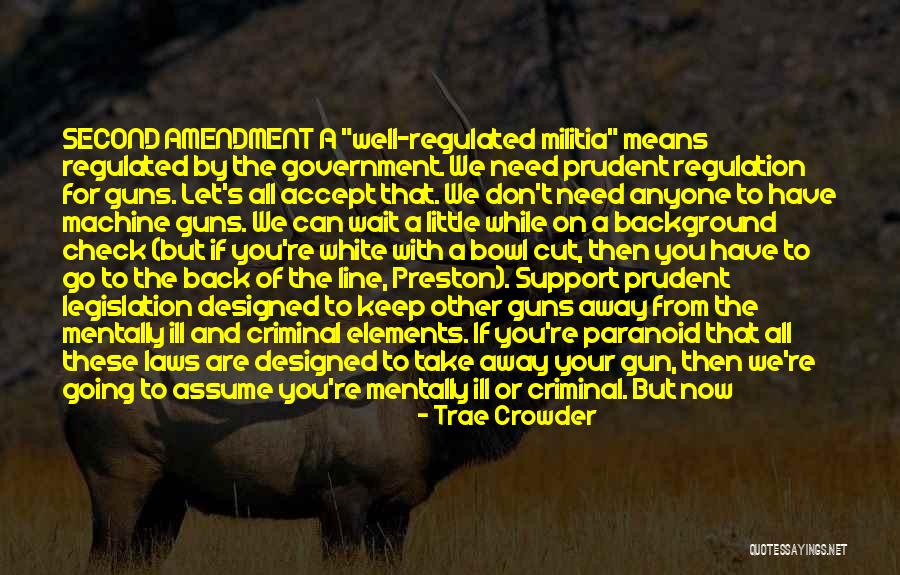Ill Wait You Quotes By Trae Crowder Ill Wait You Quotes By Trae Crowder