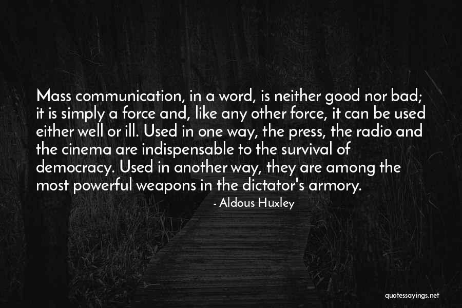 Ill Will Press Quotes By Aldous Huxley Ill Will Press Quotes By Aldous Huxley