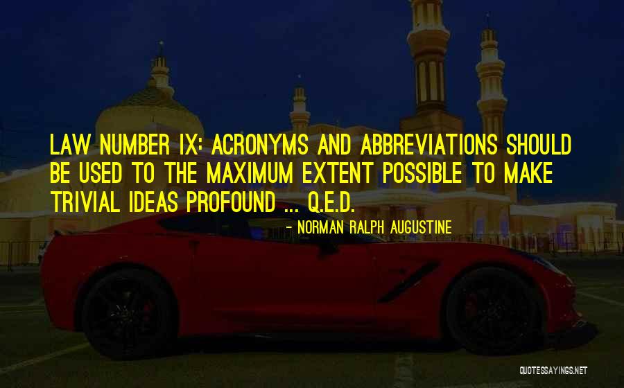 Illawarra Quotes By Norman Ralph Augustine Illawarra Quotes By Norman Ralph Augustine