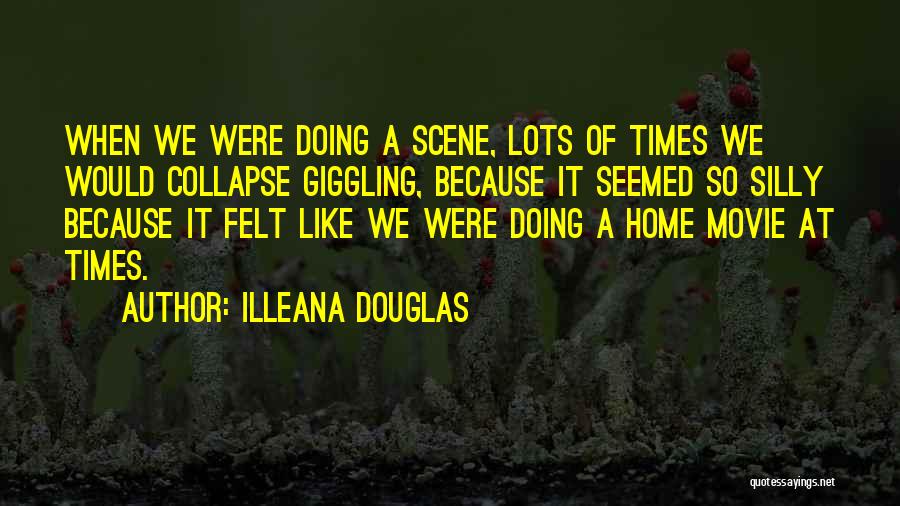 Illeana Douglas Quotes 106408