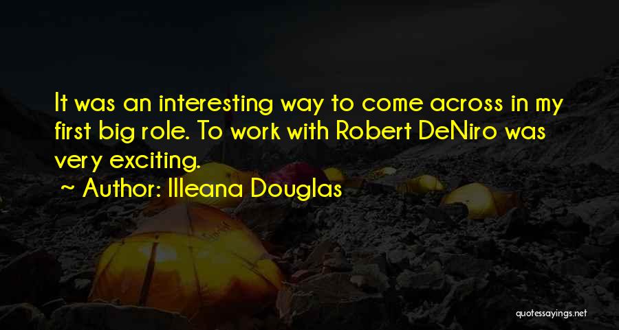 Illeana Douglas Quotes 590382