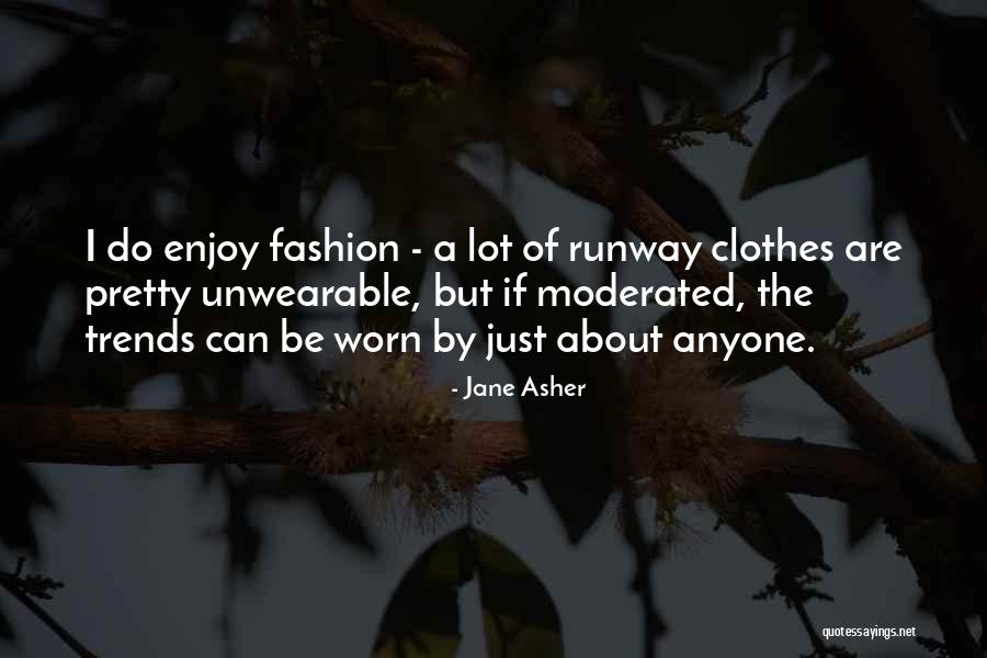 Illeas Quotes By Jane Asher Illeas Quotes By Jane Asher