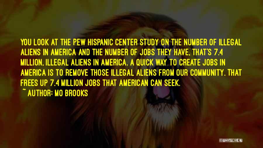 Illegal Alien Quotes By Mo Brooks