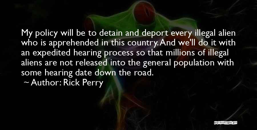 Illegal Alien Quotes By Rick Perry