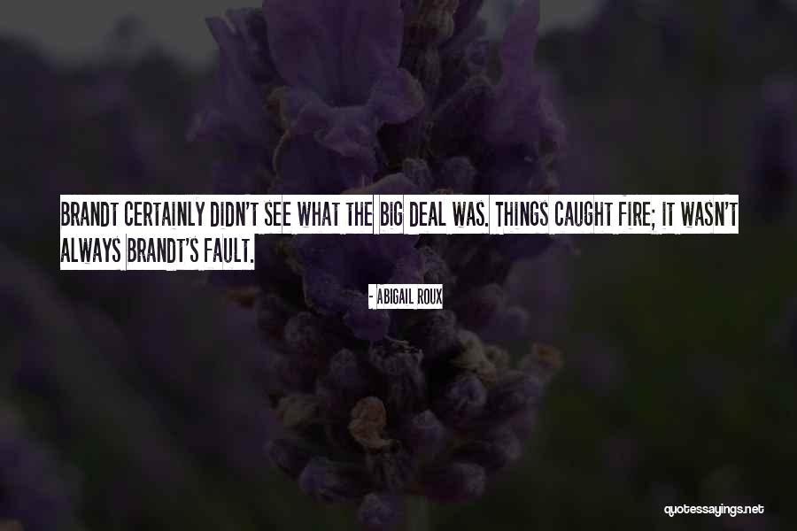 Illegal Danish Quotes By Abigail Roux Illegal Danish Quotes By Abigail Roux
