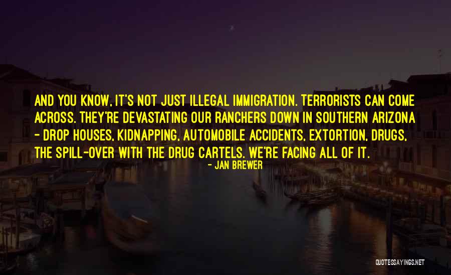 Illegal Drugs Quotes By Jan Brewer Illegal Drugs Quotes By Jan Brewer