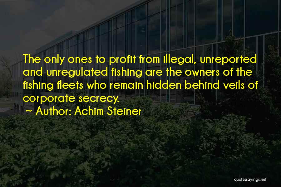 Illegal Fishing Quotes By Achim Steiner