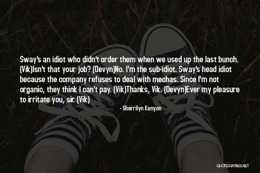 Illegalized Synonym Quotes By Sherrilyn Kenyon Illegalized Synonym Quotes By Sherrilyn Kenyon
