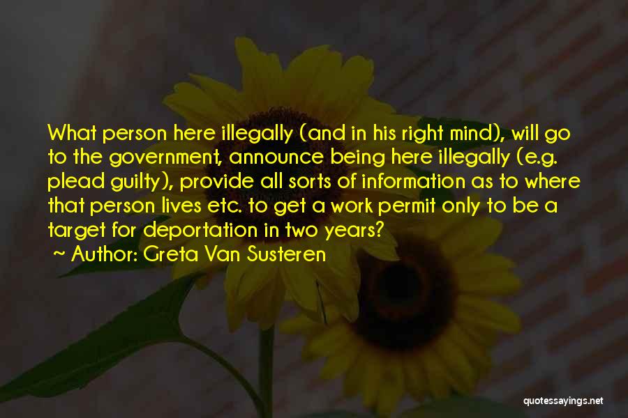 Illegally Quotes By Greta Van Susteren