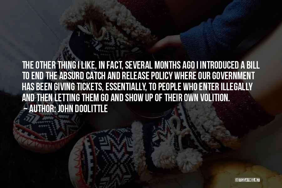 Illegally Quotes By John Doolittle