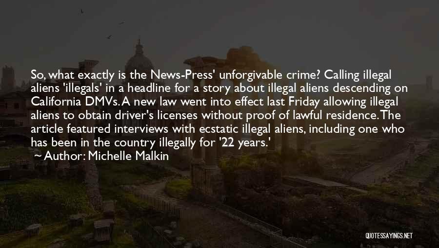 Illegally Quotes By Michelle Malkin