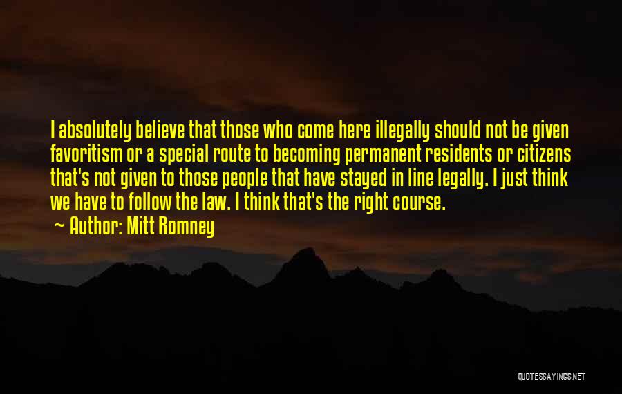 Illegally Quotes By Mitt Romney