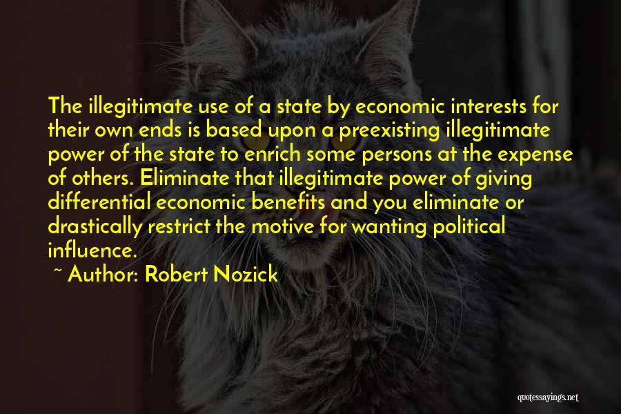 Illegitimate Quotes By Robert Nozick