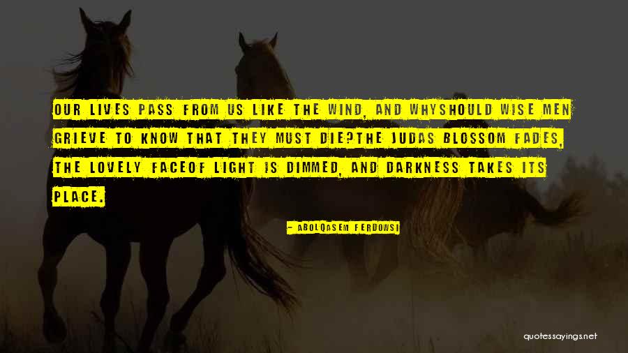 Iller Haritasi Quotes By Abolqasem Ferdowsi Iller Haritasi Quotes By Abolqasem Ferdowsi