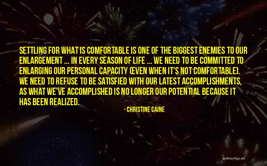 Iller Haritasi Quotes By Christine Caine Iller Haritasi Quotes By Christine Caine