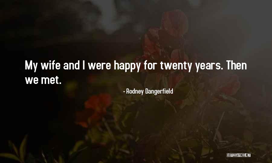 Illesium Quotes By Rodney Dangerfield Illesium Quotes By Rodney Dangerfield