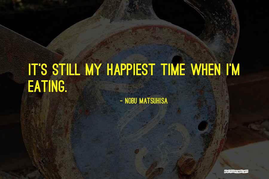 Illetschko Sales Quotes By Nobu Matsuhisa