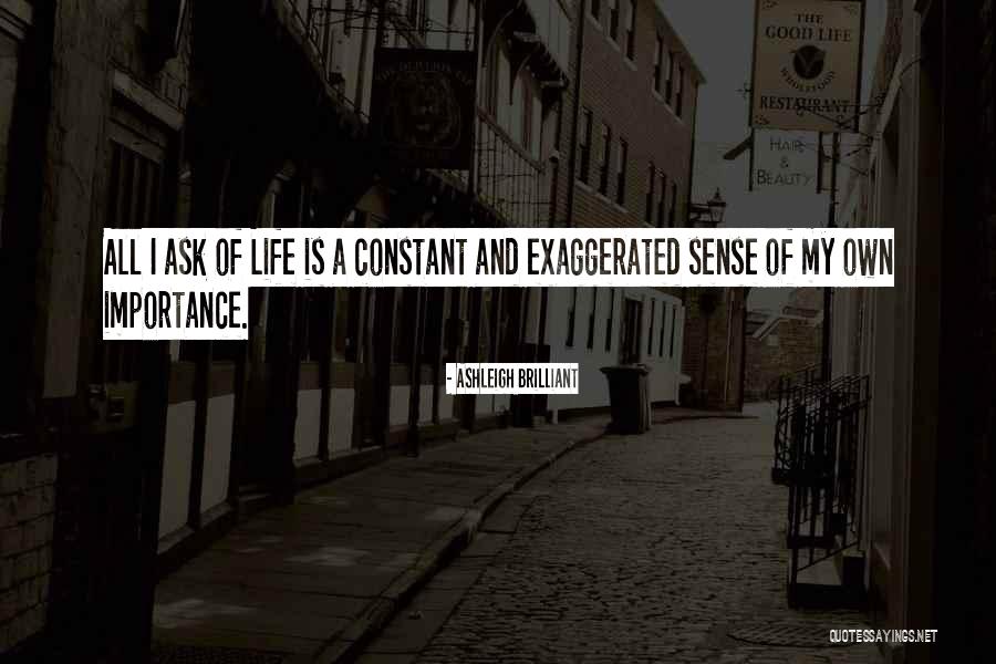 Illformed Vst Quotes By Ashleigh Brilliant Illformed Vst Quotes By Ashleigh Brilliant