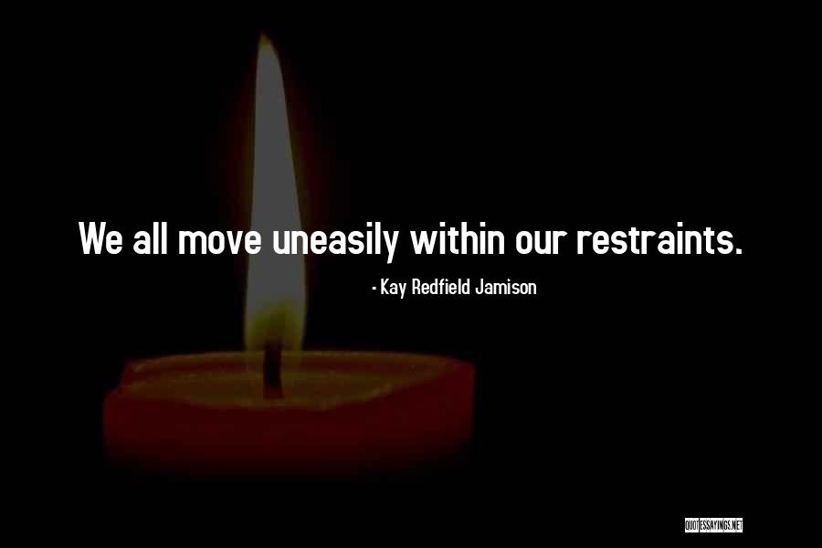 Illianos Medford Quotes By Kay Redfield Jamison Illianos Medford Quotes By Kay Redfield Jamison