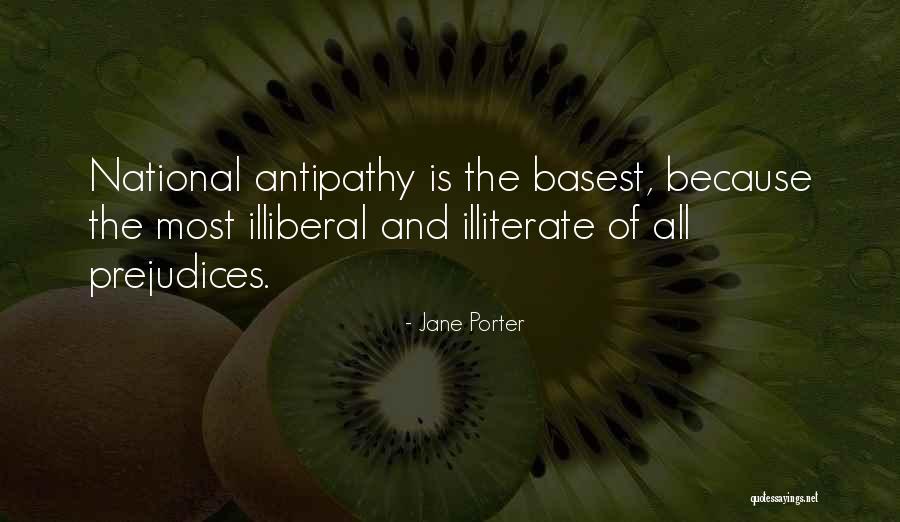 Illiberal Quotes By Jane Porter Illiberal Quotes By Jane Porter