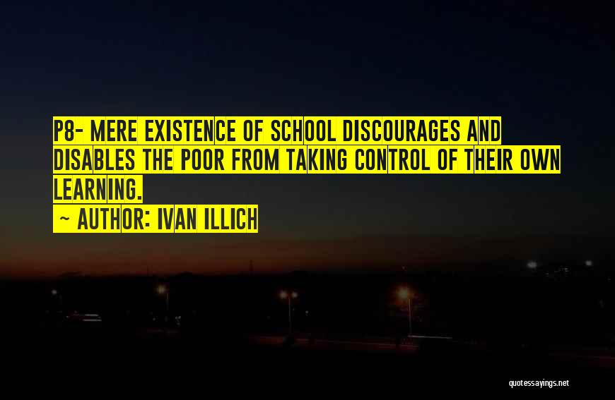 Illich Quotes By Ivan Illich