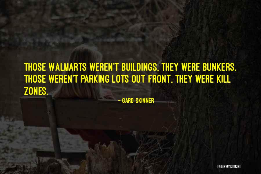 Illicits Quotes By Gard Skinner Illicits Quotes By Gard Skinner