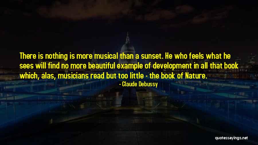 Illies Quotes By Claude Debussy Illies Quotes By Claude Debussy