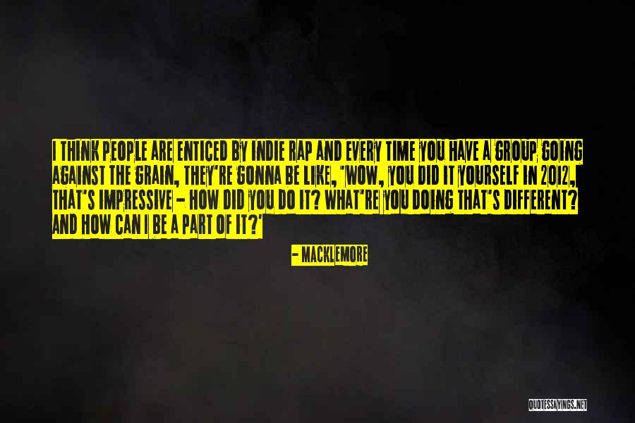 Illimitato Quotes By Macklemore Illimitato Quotes By Macklemore