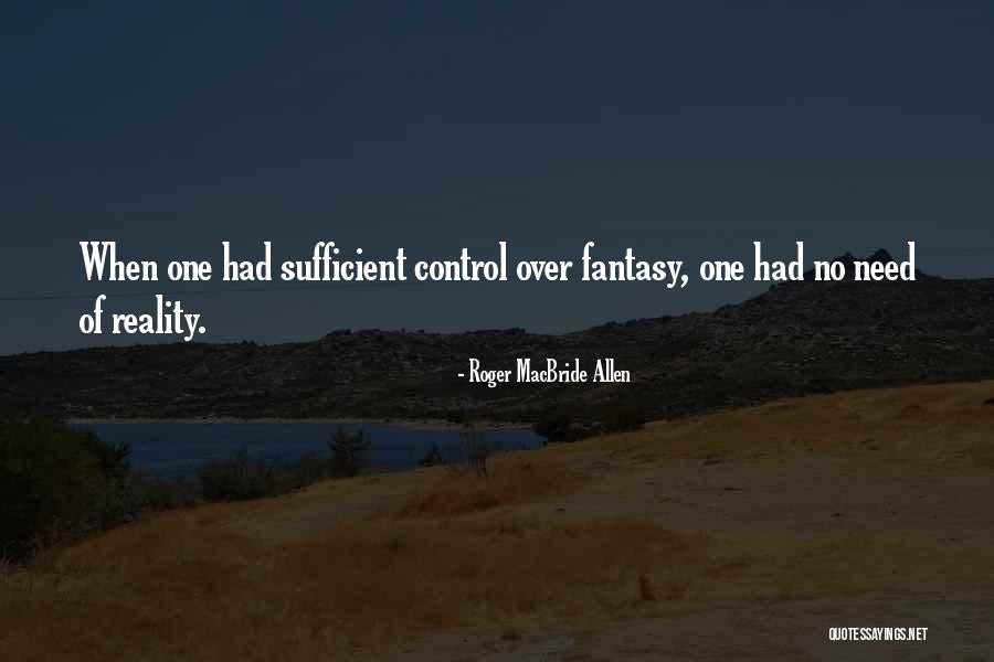 Illiness Quotes By Roger MacBride Allen Illiness Quotes By Roger MacBride Allen