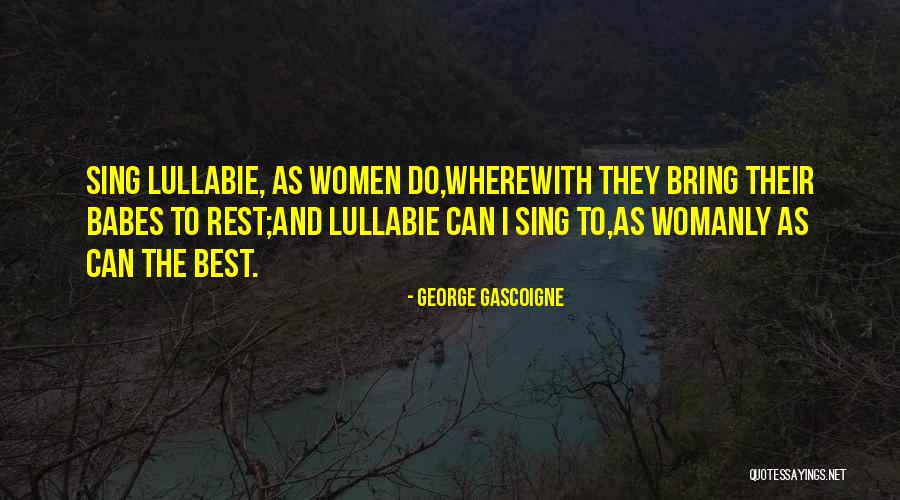 Illingworth Research Quotes By George Gascoigne Illingworth Research Quotes By George Gascoigne