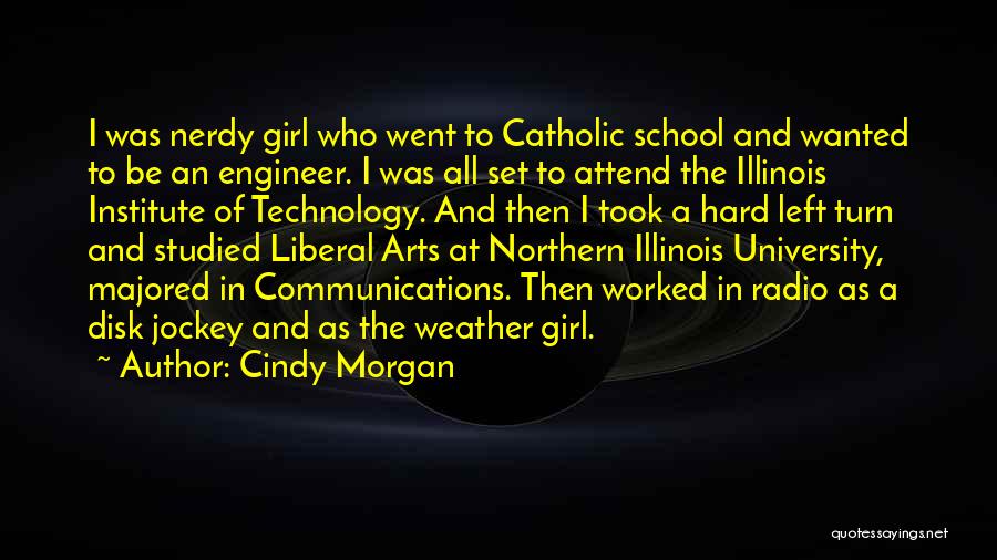 Illinois Girl Quotes By Cindy Morgan