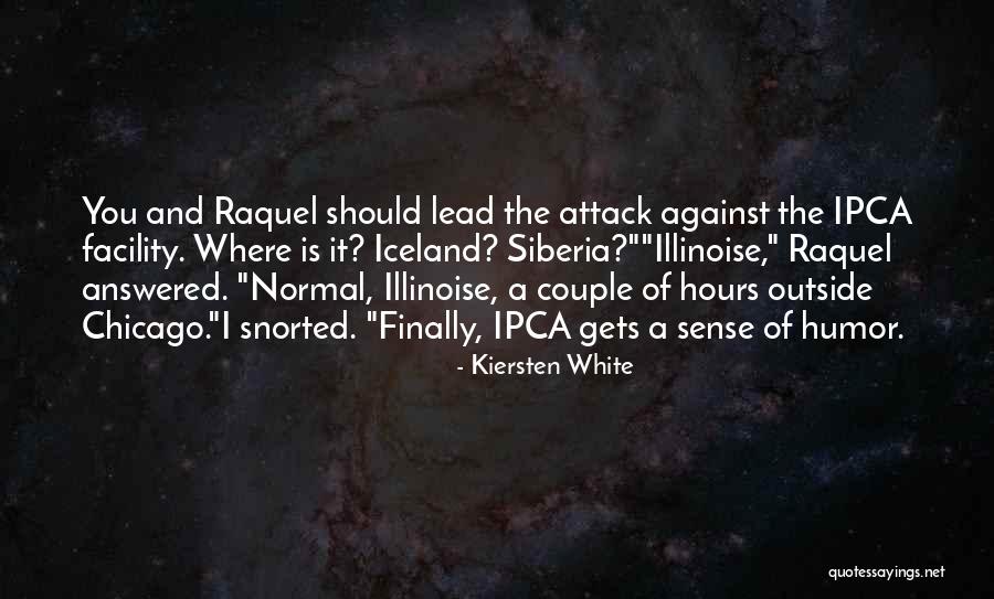 Illinoise Quotes By Kiersten White Illinoise Quotes By Kiersten White