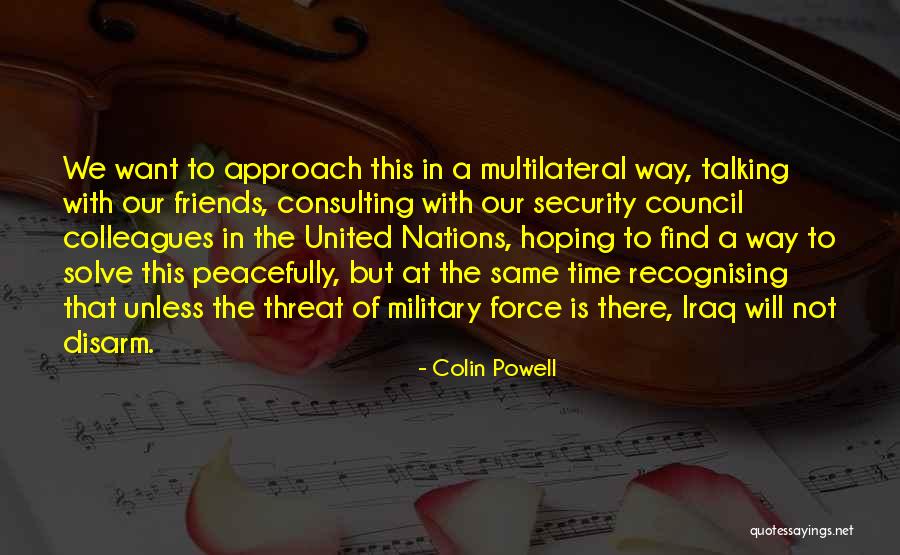 Illiquid Investments Quotes By Colin Powell Illiquid Investments Quotes By Colin Powell