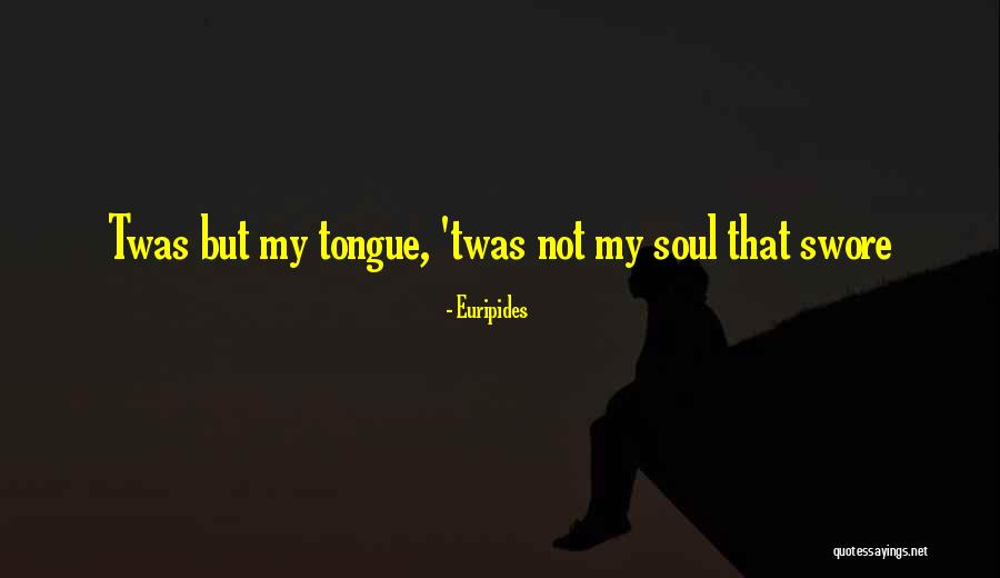 Illmatic Lyrics Quotes By Euripides Illmatic Lyrics Quotes By Euripides