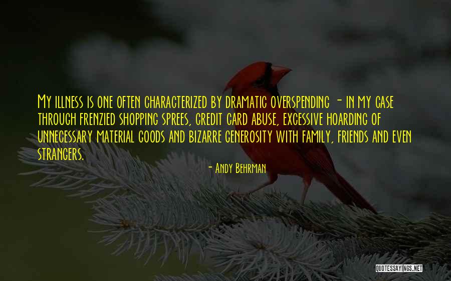 Illness And Family Quotes By Andy Behrman Illness And Family Quotes By Andy Behrman