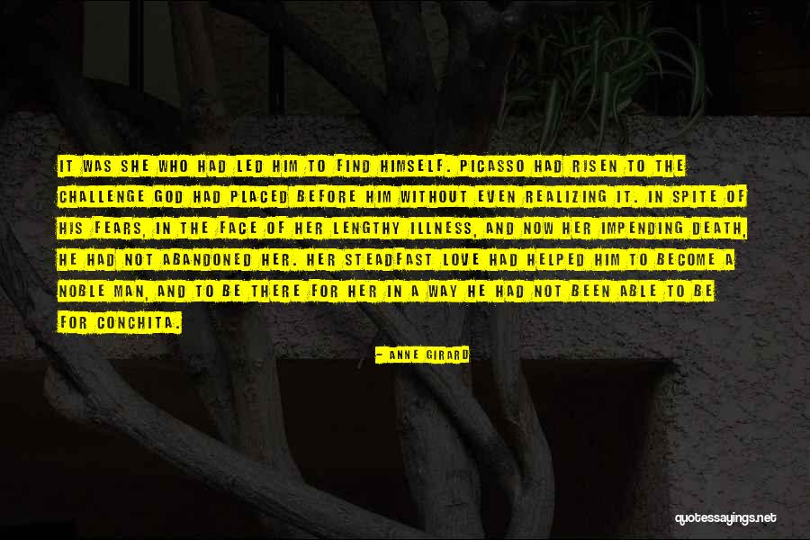 Illness And Love Quotes By Anne Girard Illness And Love Quotes By Anne Girard
