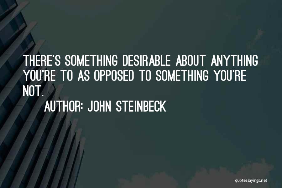 Illness Parent Quotes By John Steinbeck