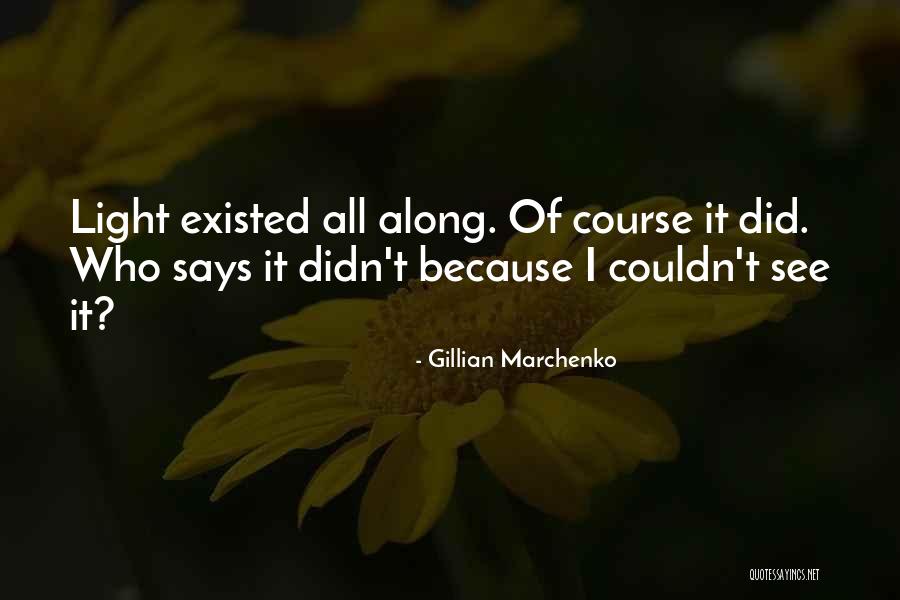 Illness Quotes Quotes By Gillian Marchenko Illness Quotes Quotes By Gillian Marchenko