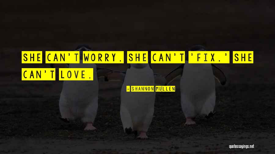Illness Quotes Quotes By Shannon Mullen Illness Quotes Quotes By Shannon Mullen