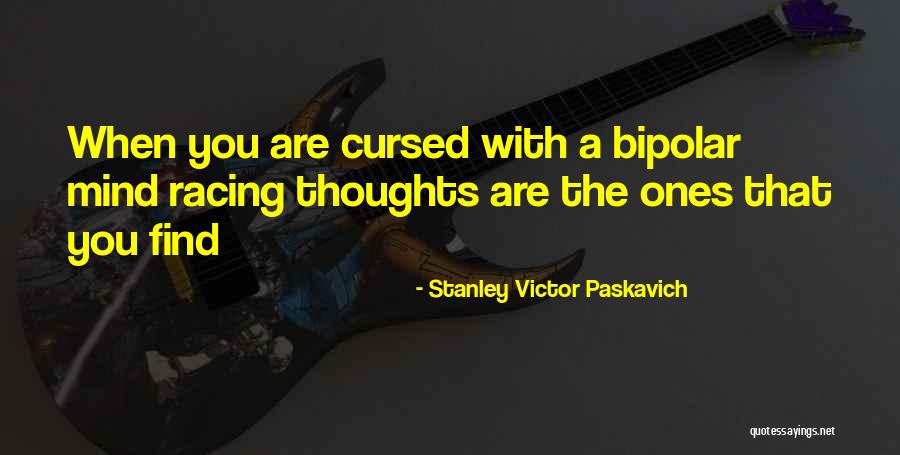 Illness Quotes Quotes By Stanley Victor Paskavich Illness Quotes Quotes By Stanley Victor Paskavich