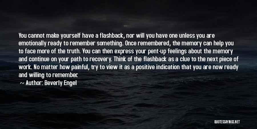 Illness Recovery Quotes By Beverly Engel