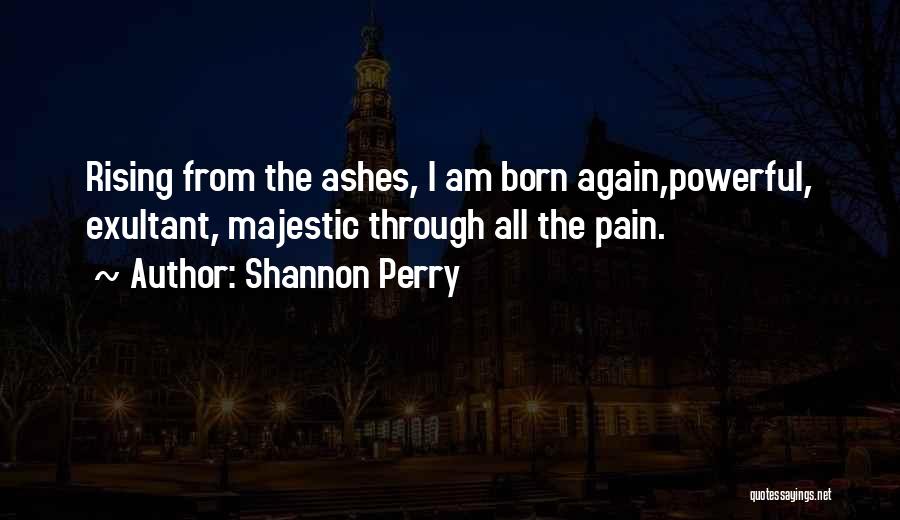 Illness Recovery Quotes By Shannon Perry