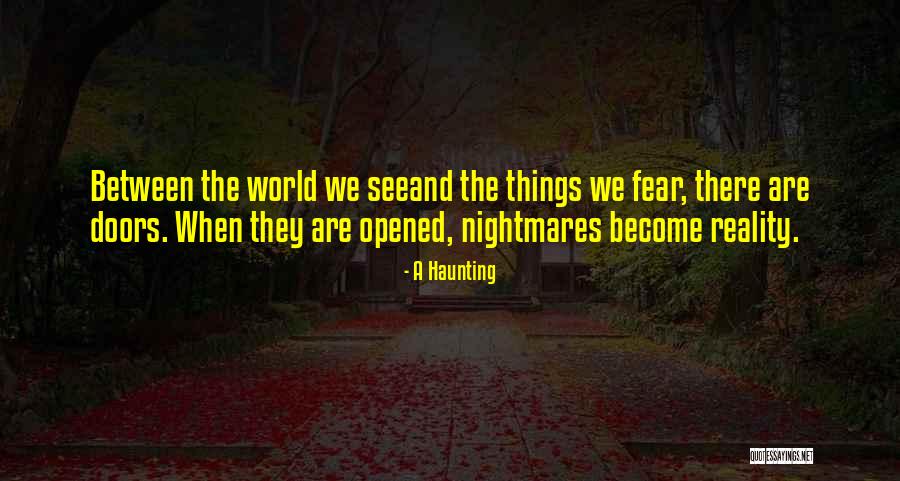 Illnesses And Their Symptoms Quotes By A Haunting Illnesses And Their Symptoms Quotes By A Haunting