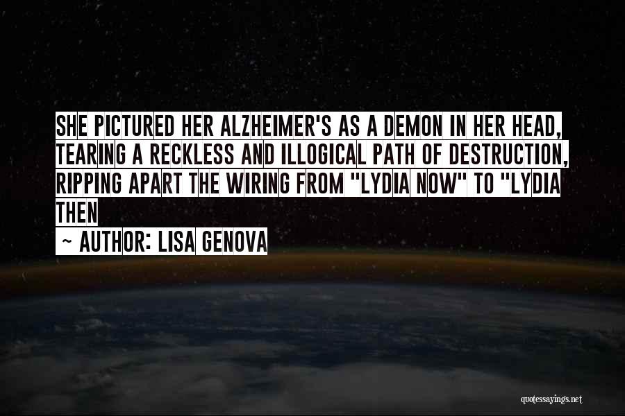 Illogical Quotes By Lisa Genova
