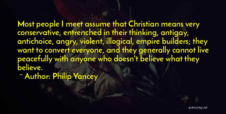 Illogical Quotes By Philip Yancey