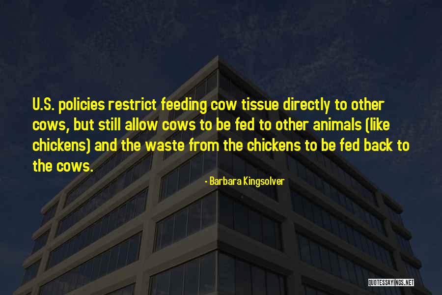 Illogicality Inconsistency Quotes By Barbara Kingsolver Illogicality Inconsistency Quotes By Barbara Kingsolver