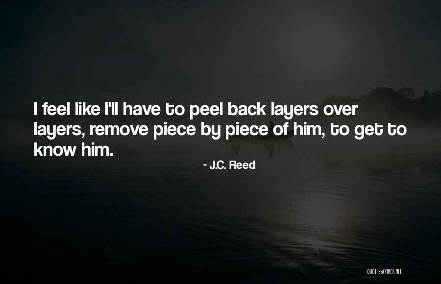 Illogically Meandering Quotes By J.C. Reed Illogically Meandering Quotes By J.C. Reed