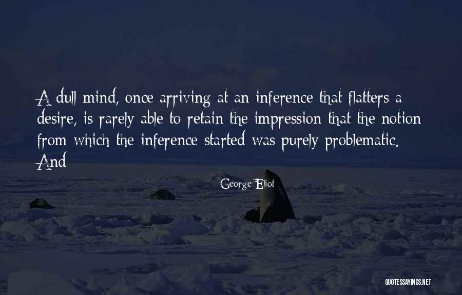 Illugi Fanndal Quotes By George Eliot Illugi Fanndal Quotes By George Eliot